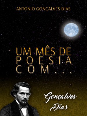 cover image of Um mês de poesia com Gonçalves Dias
